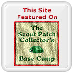 This Site Featured On The Scout Patch Collector's Base Camp